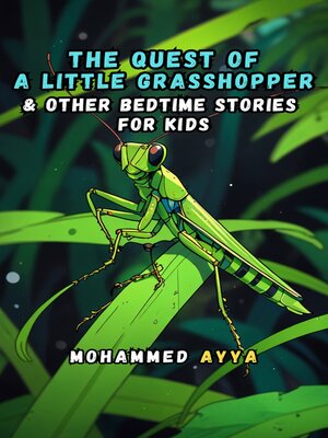 cover image of The Quest of a Little Grasshopper